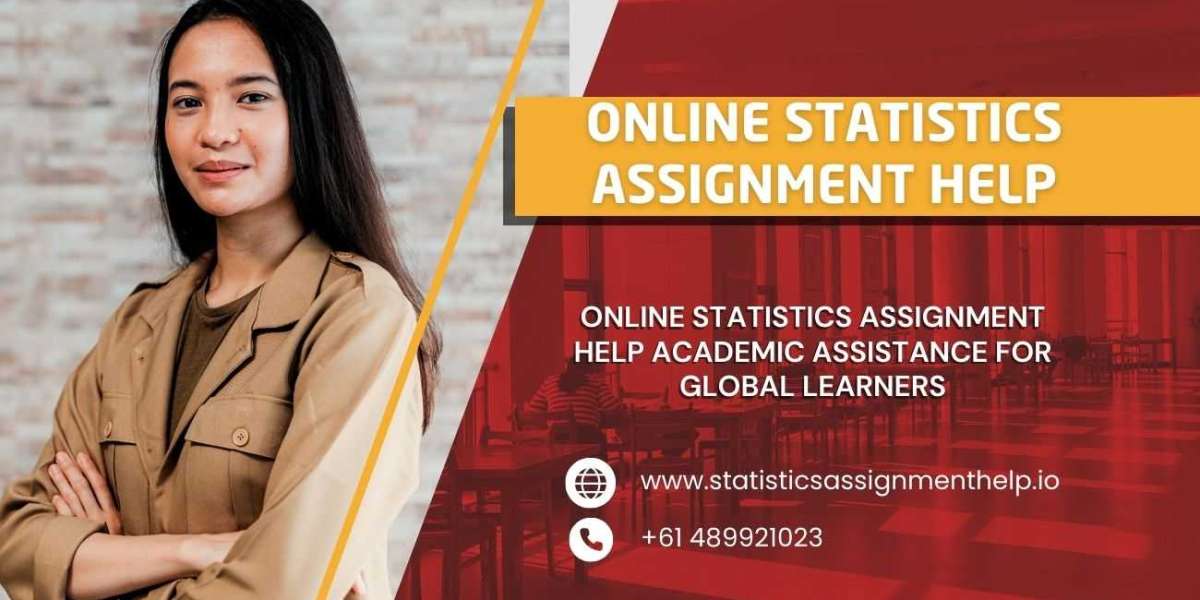 Online Statistics Assignment Help Academic Assistance for Global Learners