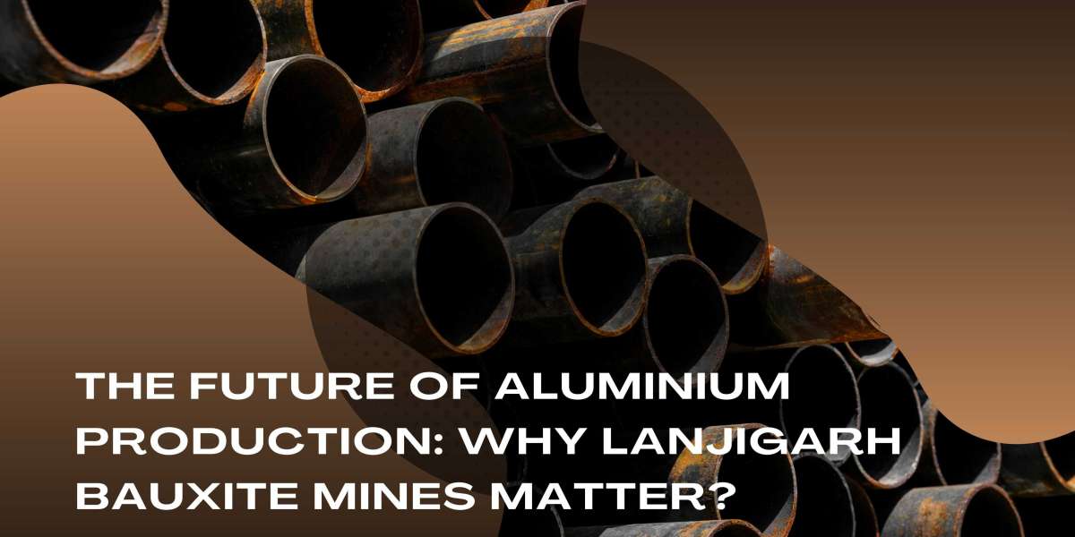 The Future of Aluminium Production: Why Lanjigarh Bauxite Mines Matter?
