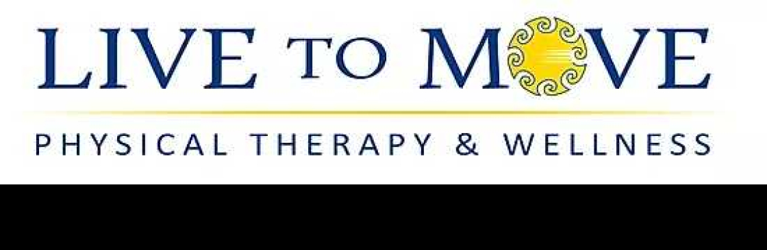 Live To Move Physical Therapy & Wellness Cover Image