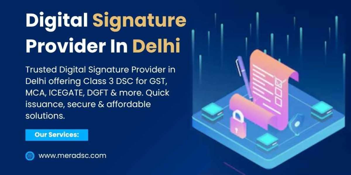 Digital Signature Provider in Delhi – Secure Your Online Filings