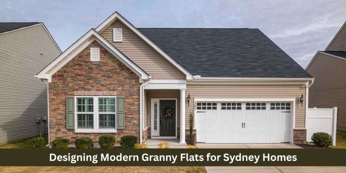Designing Modern Granny Flats for Sydney Homes