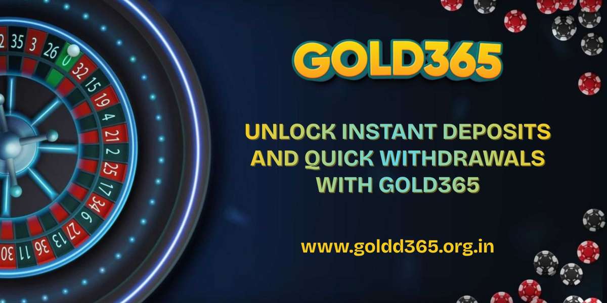 Unlock Instant Deposits and Quick Withdrawals with Gold365