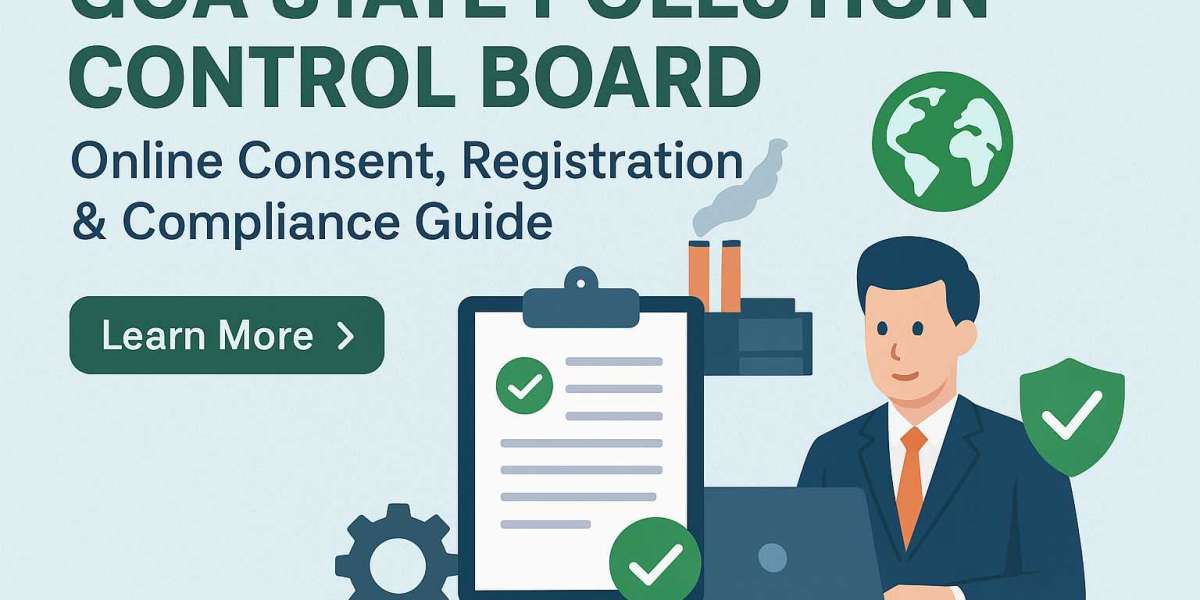 GOA STATE POLLUTION CONTROL BOARD: Online Consent, Registration & Compliance Guide