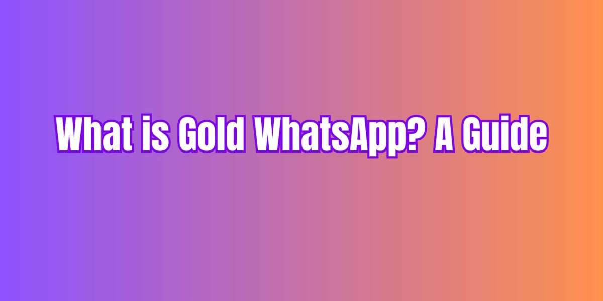 What is Gold WhatsApp? A Guide