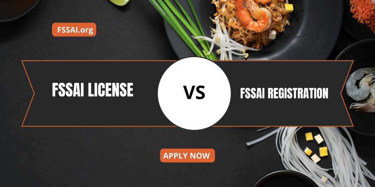 Apply for the Right FSSAI License or Registration: Know the Key Differences