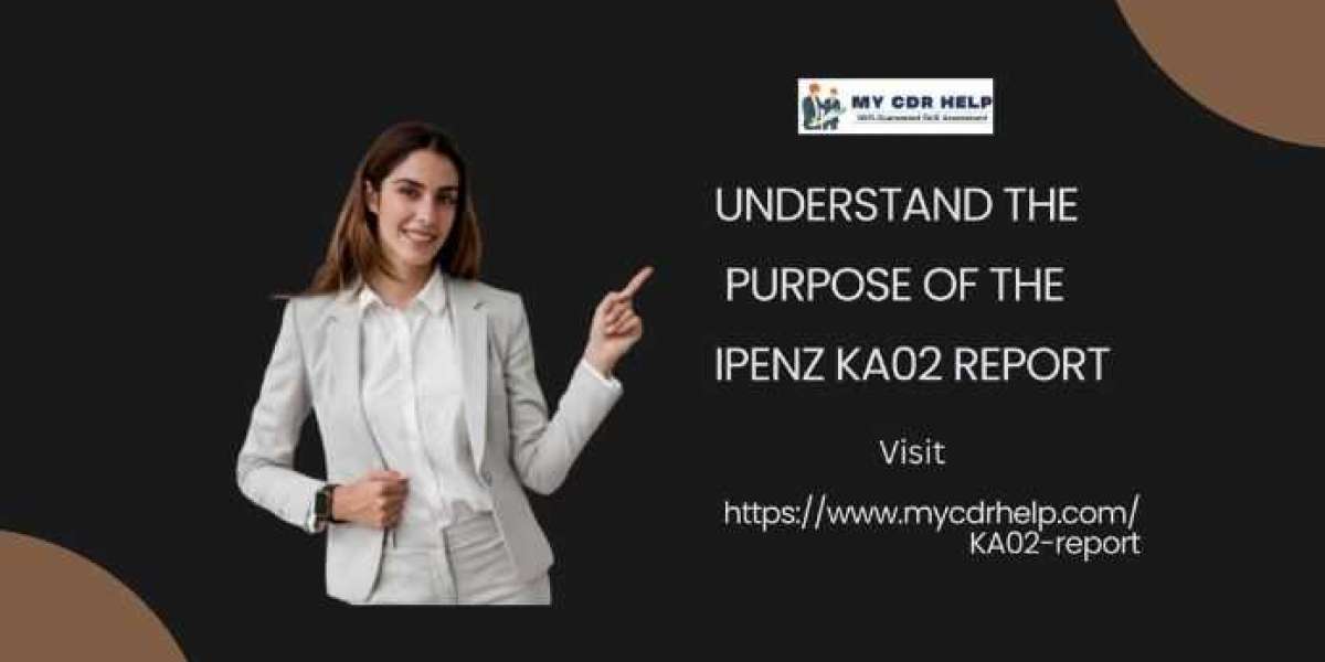Understand the Purpose of the IPENZ KA02 Report