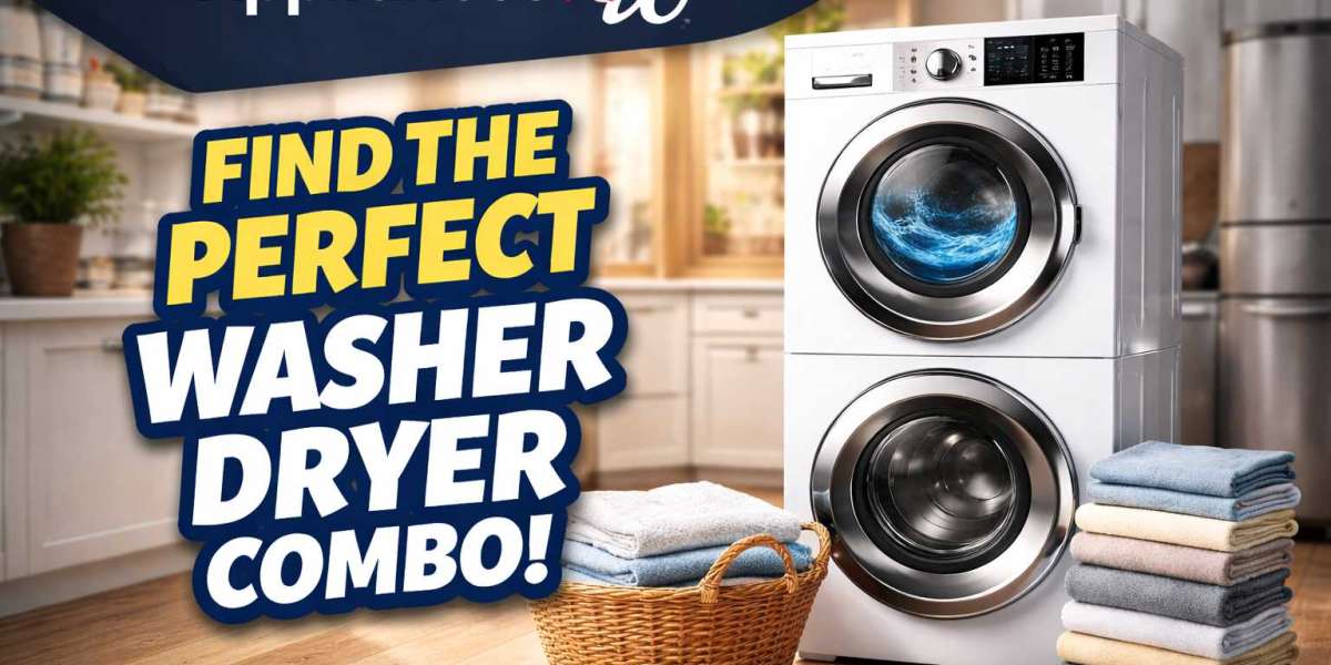 Find the Perfect Washer Dryer Combo at Appliances For U