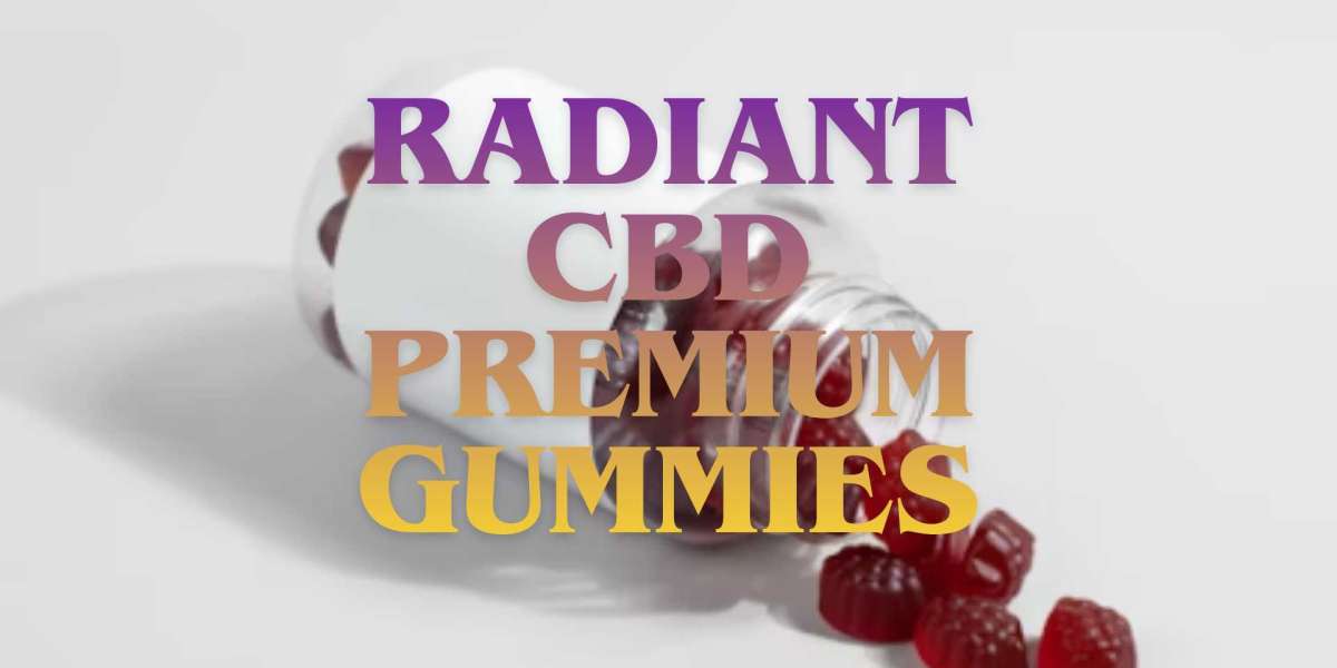 Radiant CBD Premium Gummies – Does It Deliver Real Relief? In-Depth Review