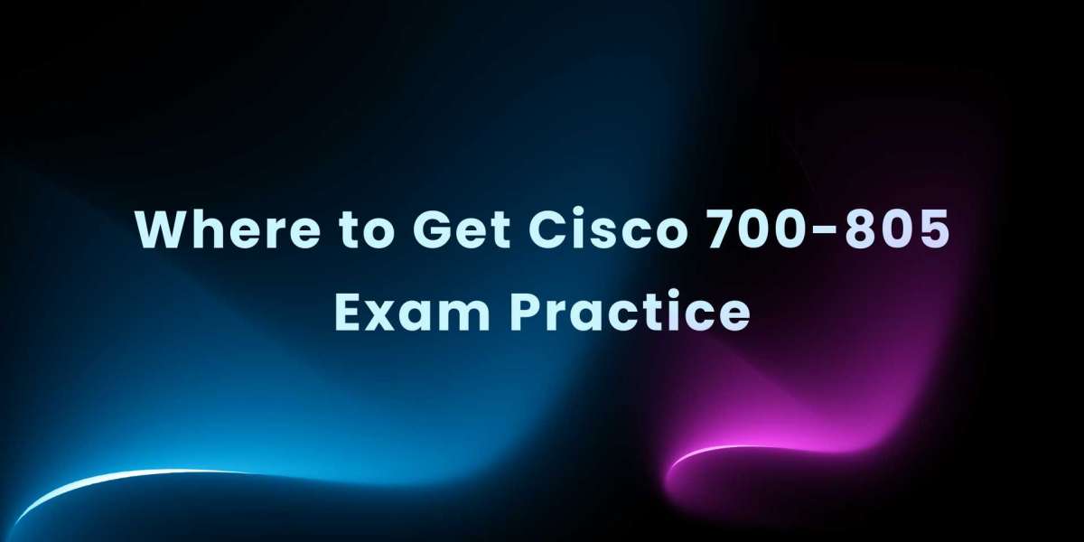 Where to Get Cisco 700-805 Exam Practice