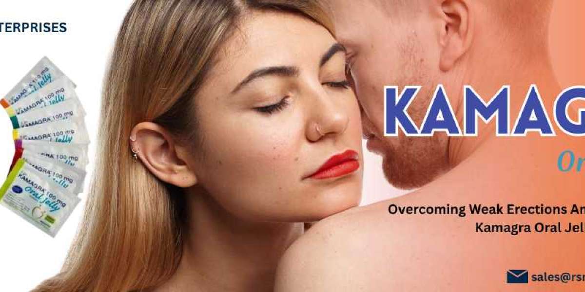 Overcoming Weak Erections Among Men With Kamagra Oral Jelly