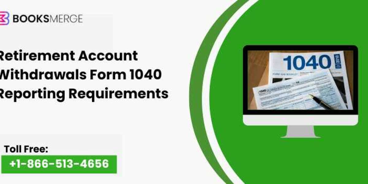Retirement Account Withdrawals Form 1040 Reporting Requirements