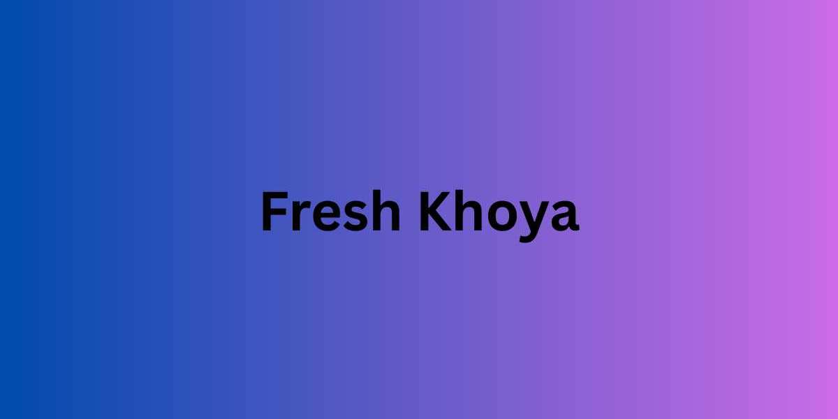 How Fresh Khoya Enhances Flavor in Traditional Recipes