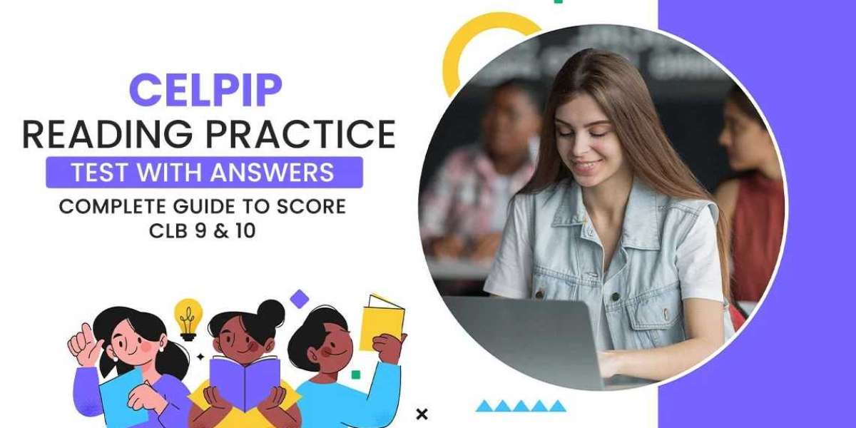 CELPIP Reading Practice Test with Answers
