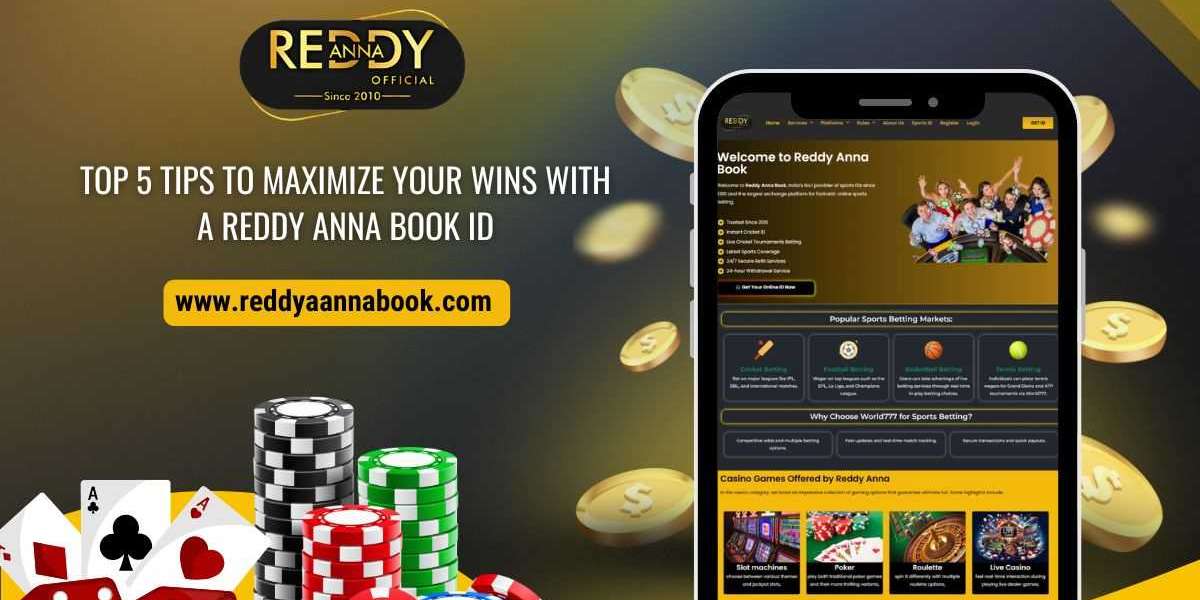 Top 5 Tips to Maximize Your Wins with a Reddy Anna Book ID