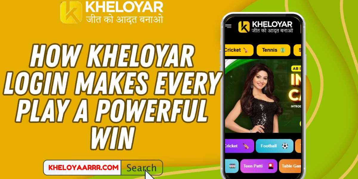How Kheloyar Login Makes Every Play a Powerful Win
