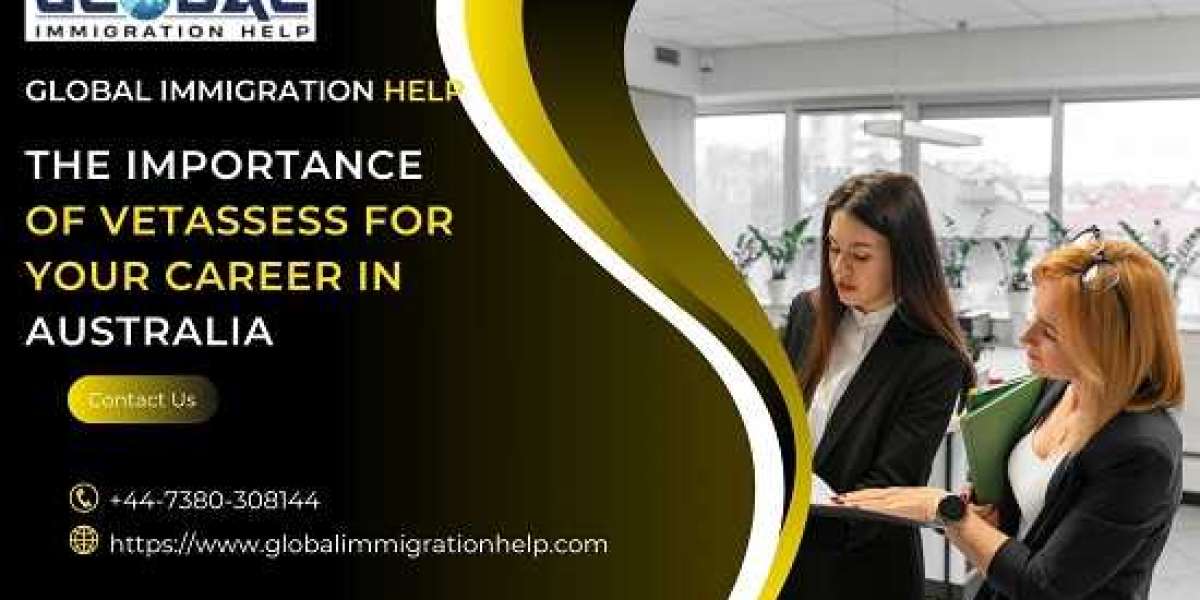 The Importance of Vetassess for Your Career in Australia