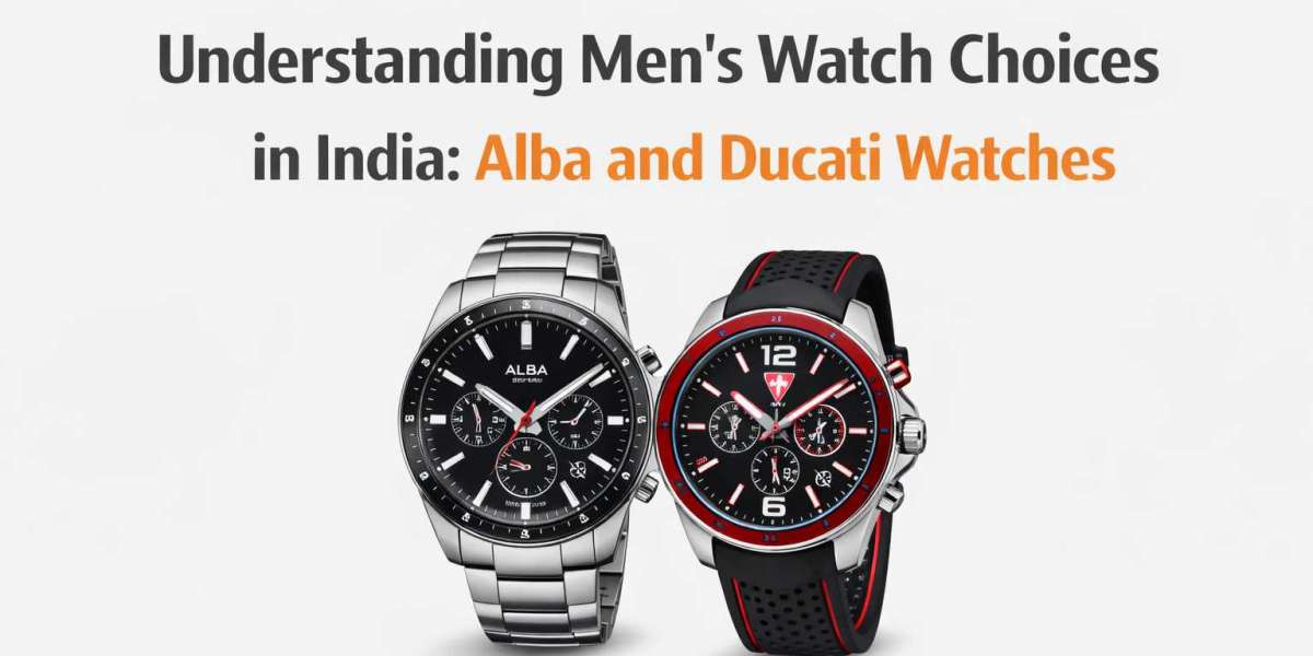 Understanding Men’s Watch Choices in India: Alba and Ducati Watches