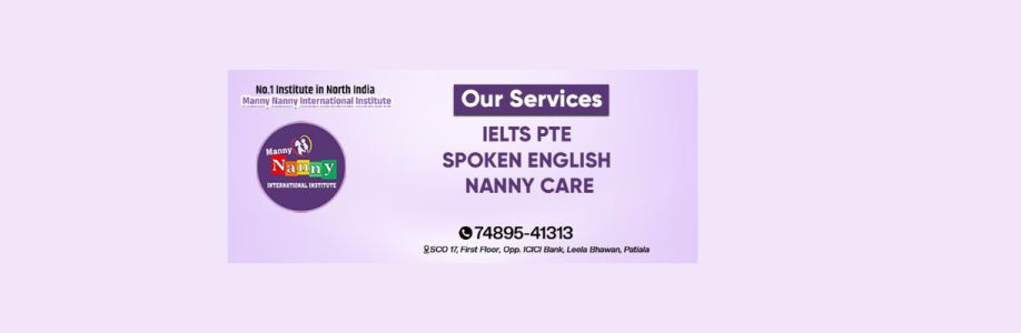 Manny Nanny Institute IELTS Institute  in Patiala Cover Image