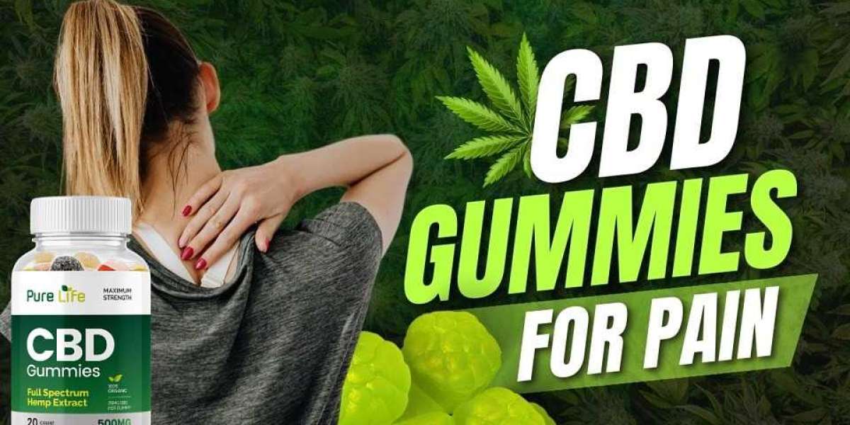 PureLife CBD Gummies – Everything You Need to Know Before Consuming Gummies