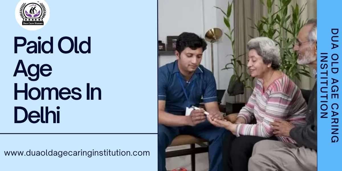 Top Reasons Families Are Choosing Paid Old Age Homes in Delhi for Elderly Care