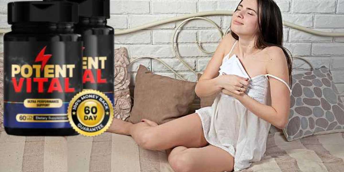 PotentVital Maximum Sexual Benefits: Unlock Harder Erections and Skyrocketing Libido