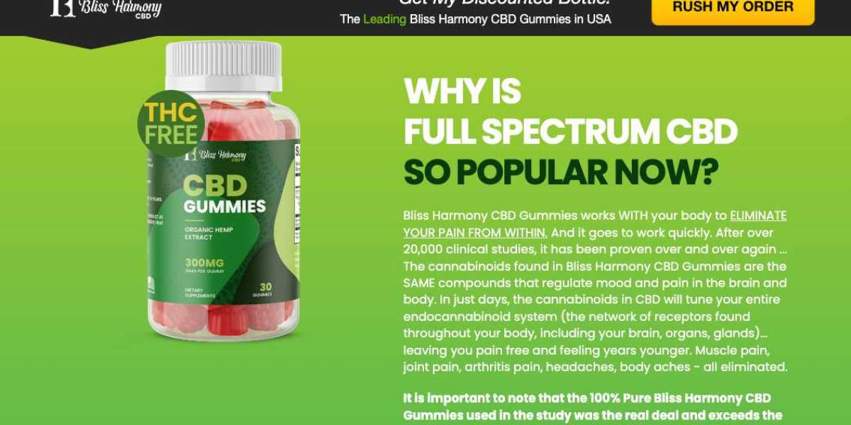 Bliss Harmony CBD Gummies USA Reviews: Ingredients, Benefits, and Results