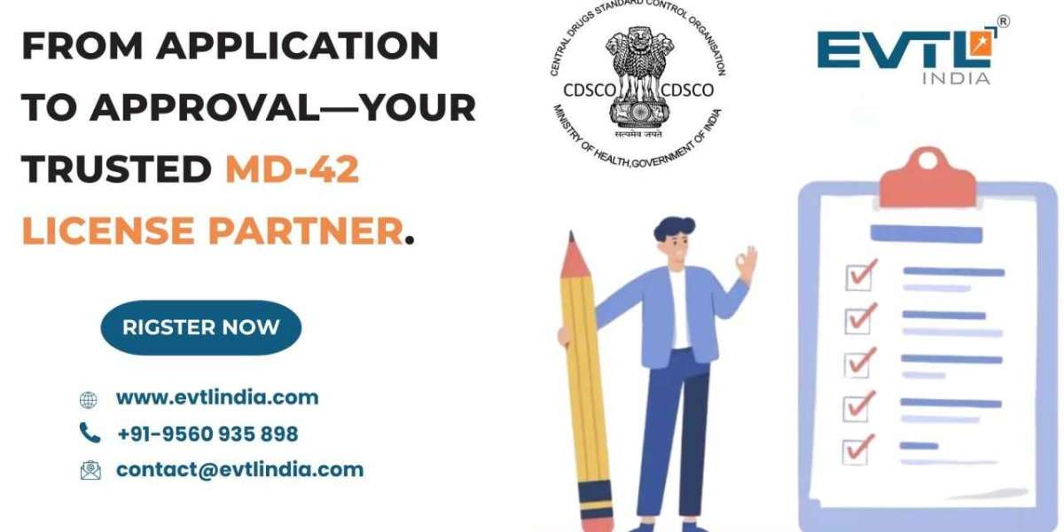Complete Guide to MD-42 License Registration in India for Medical Device Distributors