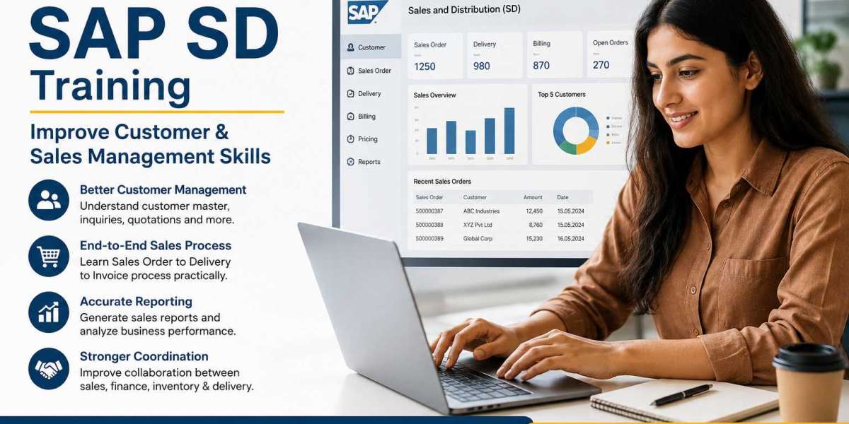 How Does SAP SD Training Improve Customer and Sales Management Skills?