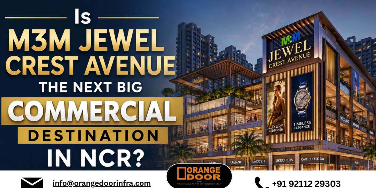 Is M3M Jewel Crest Avenue the Next Big Commercial Destination in NCR?