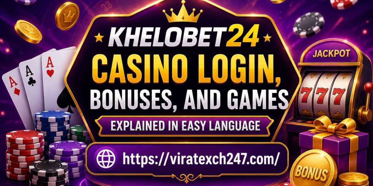 Khelobet24 Casino Login, Bonuses, and Games Explained in Easy Language