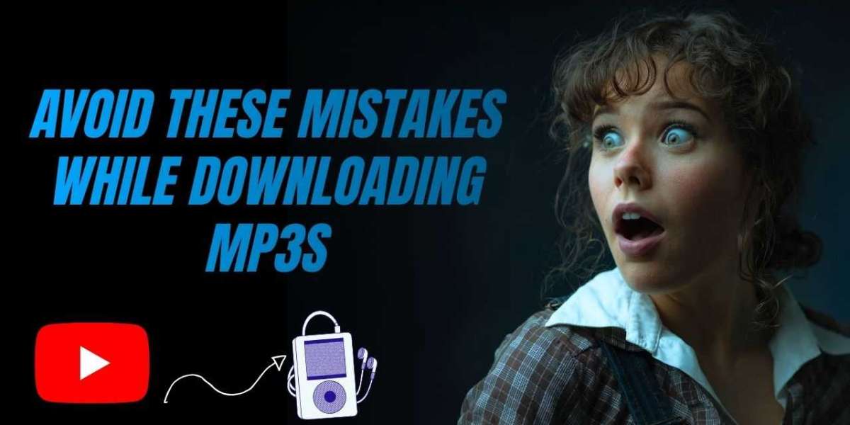 Avoid These Mistakes While Downloading MP3s