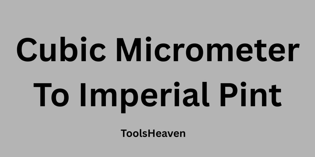 Cubic Micrometer To Imperial Pint Conversion Explained in Simple Way