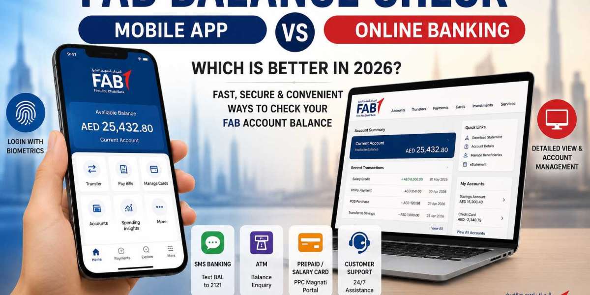 FAB Balance Check Online vs Mobile App – Which Is Better?