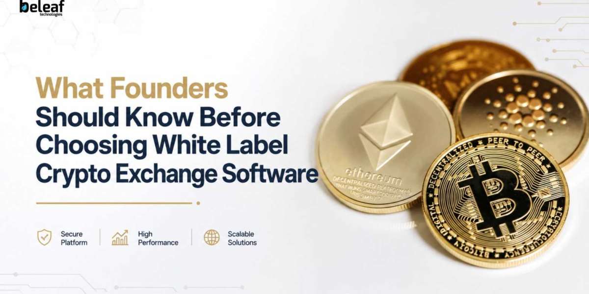 What Founders Should Know Before Choosing White Label Crypto Exchange Software