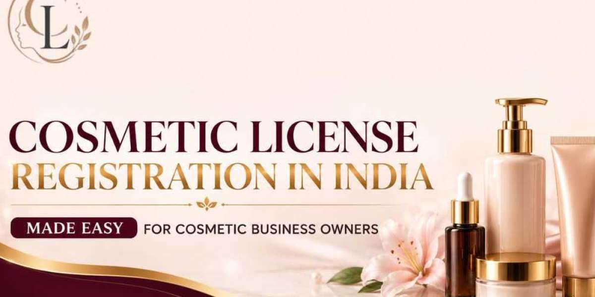 Cosmetic License Registration in India Made Easy for Cosmetic Business Owners