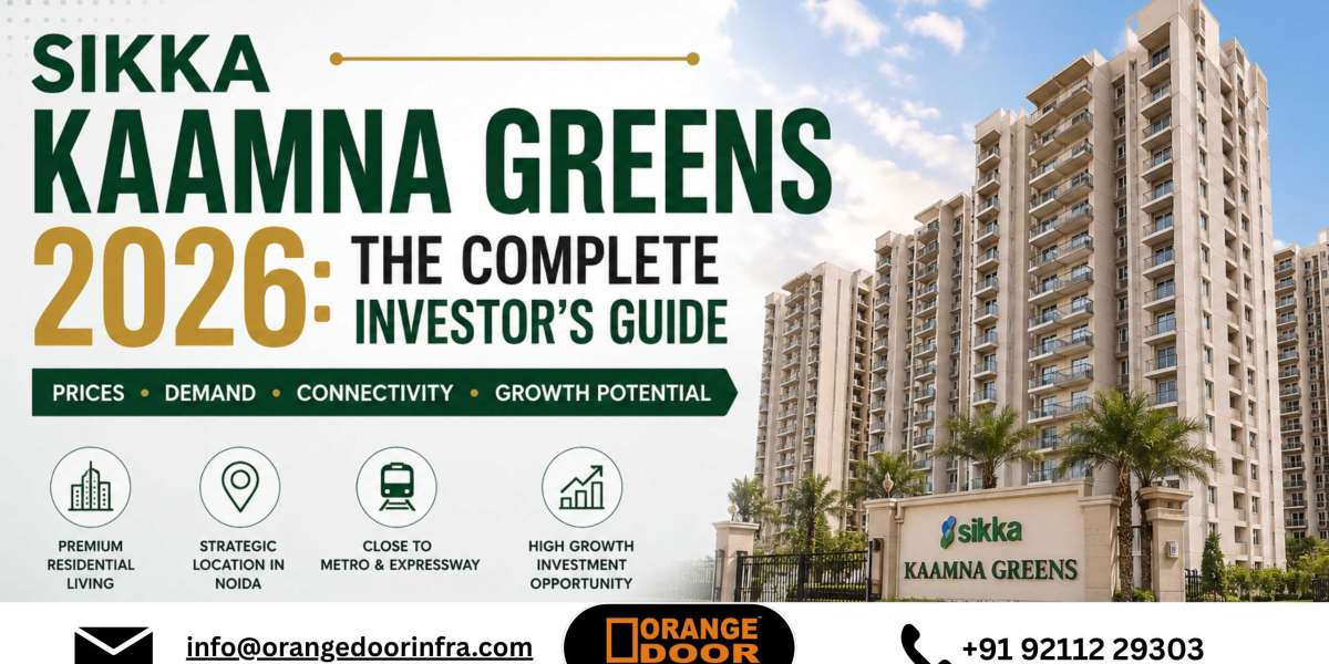Sikka Kaamna Greens 2026: The Complete Investor's Guide