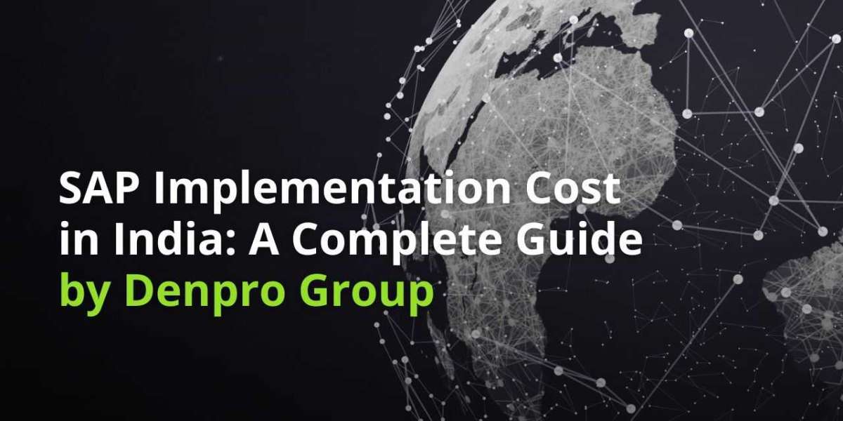 Understanding SAP Implementation Cost in India for Successful ERP Projects