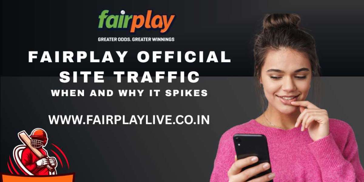 Fairplay Official Site Traffic: When and Why It Spikes